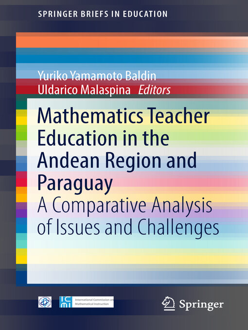 Title details for Mathematics Teacher Education in the Andean Region and Paraguay by Yuriko Yamamoto Baldin - Available